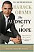 Barack Obama: The Audacity of Hope: Thoughts on Reclaiming the American Dream