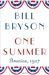 Bill Bryson: One Summer: America, 1927