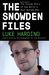 Luke Harding: The Snowden Files: The Inside Story of the World's Most Wanted Man (Vintage)