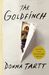 Donna Tartt: The Goldfinch: A Novel (Pulitzer Prize for Fiction) (National Book Critics Circle Award: Fiction Finalists)