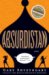 Gary Shteyngart: Absurdistan: A Novel