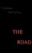 Cormac Mccarthy: The Road