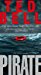 Ted Bell: Pirate: A Thriller (Hawke)