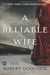 Robert Goolrick: A Reliable Wife