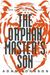 Adam Johnson: The Orphan Master's Son: A Novel